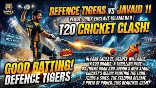 Defence Tigers vs Javed xi T20 Match 