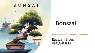 Bonszai - Egyszemélyes játék (Lassú ősz kihívás)