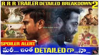 RRR Trailer Breakdown PART 2 NTR Ram Charan SS Rajamouli RRR Movie Un Imagined Hidden Details