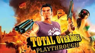 Total Overdose Nostalgic Playthrough | Old School Classic Gameplay (No Commentary) 4K 60FPS