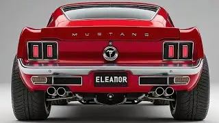  2026 Ford Mustang Eleanor &ndash; The Return of the Most Powerful Muscle Car Ever!