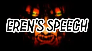 Eren Speech: Anime Vs. Project Freedom