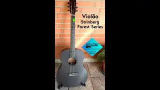 Violao Strinberg Forest Series