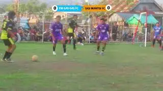 FAMILY GAS GAS FC VS SIGI MANTOI FC‼️ DI TURNAMEN MINI SONCER SERAKAPI CUP III