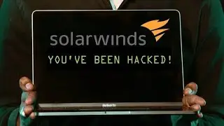 The Cyber Attack That Shook the World: Lessons from the SolarWinds Hack