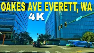 Everett, Washington OAKES AVE | 4k Driving Tour 🇺🇸