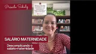 Descomplicando o Salário-Maternidade. #direito #direitoprevidenciário #salariomaternidade