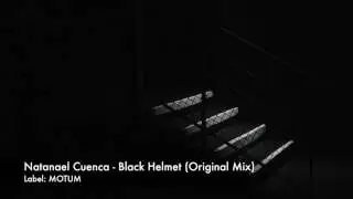Natanael Cuenca - Black Helmet (Original Mix)