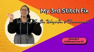 My 3rd Stitch Fix Unboxing, Try On, & Taking My Measurements!