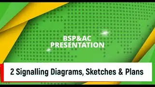 Section 2. Signalling Diagrams, Sketches and Plans - Content