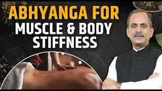 Stress Relief Therapy | Abhyanga Oil Massage Explained | HiiMS Experts | Acharya Manish Ji