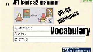 Vocabulary JFT basic a2 most important grammar sample #mocktest #irodori #jftbasic model qs marugoto