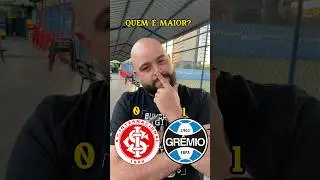 🔥QUEM &Eacute; MAIOR? GR&Ecirc;MIO X INTERNACIONAL #futebol #futebolbrasileiro #gr&ecirc;mio #internacional