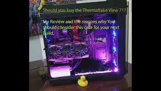Thermaltake View 71 TG Review