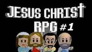 Jesus Christ RPG Trilogy: Jesus Christ - Gameplay S1|P1 - Im back and Im broke AF