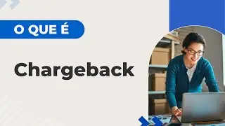 O QUE &Eacute; CHARGEBACK - COMSCHOOL RESPONDE