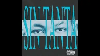 SIN TANTA - El DASSA
