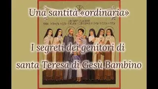 Tre cose che Louis et Zélie Martin hanno vissuto per diventare santi