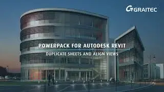 PowerPack для Autodesk Revit | Дублирование листов и выравнивание видов | Вебинар