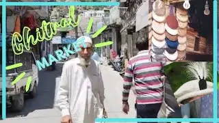 Chitral Market | Shopping | Handicrafts|