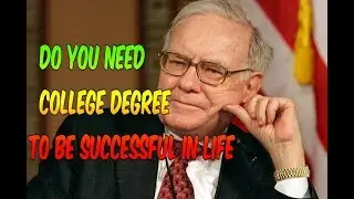 THE MOST SUCCESSFUL PEOPLE SAY WHY COLLEGE DEGREE IS USELESS  FINAL PART | Millionaire Mind |