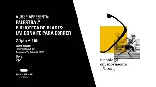 PALESTRA | BIBLIOTECA DE BLADES: UM CONVITE PARA CORRER
