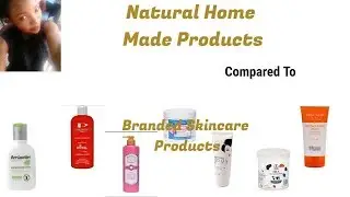Natural Home Made Products Compared To Branded Skincare Products | Skincare Products