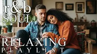 【R&B Soul】Stay With Me ー Chill R&B Ballads for Gentle Healing & Love