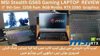 MSI GS65 Stealth 9SG (i7-9750H, RTX 2080 Max-Q) Laptop Review Best for Gamers and Designers
