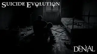 Denial - Suicide Evolution (Official Lyric Video)