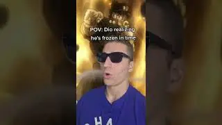 When Dio realized he's frozen in time 💀💀💀 - NoSchoolSaturday