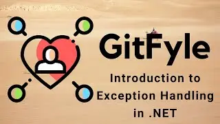 GTFLE010: Exception Handling in .NET
