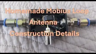 Homemade Mobius loop antenna - construction details