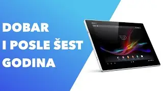 Sony Xperia Z2 Tablet - Posle 6 godina