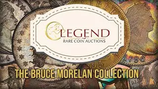 CoinWeek Streaming News: The Multi-Million Dollar Bruce Morelan Collection