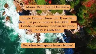 2025 Home Buying Guide in Maine