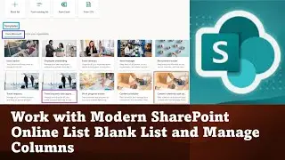 How to create SharePoint Modern Blank List | Create a List without #code | Work with list columns..