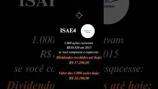 Quanto rendeu ISAE4 nos &uacute;ltimos 10 anos #dividendos #investing #invest #isae4 #rendaextra