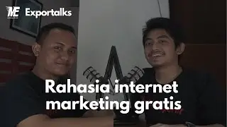 Exportalks ft. Annas Ulul Azmi - Internet Marketing Untuk Pemula