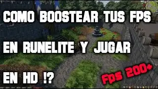 OSRS: Boost your in-game FPS and Runelite+ HD