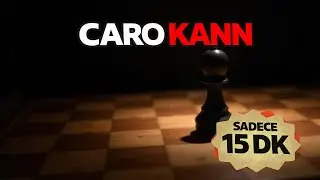 👉 Sadece 15 Dakikada Caro-Kann Öğren