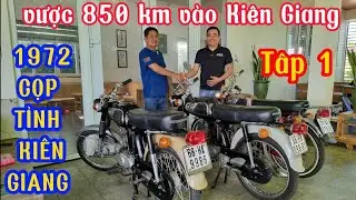 (tập1) Honda 72 zin nước sơn 5 số vược 850km Review cọp Kiên Giang