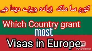 Which European Country issue visas max | Which Schengen state grant most visas | EU @visaways2538