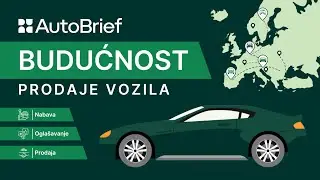 AutoBrief: sveobuhvatan ekosustav za prodavače vozila