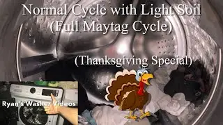 Maytag Washer (Normal with Light Soil) (Thanksgiving Special)