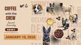 2026 January 10 Coffee with the Crew