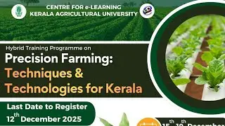Online training programme on Precision Farming: Techniques and Technologies for Kerala | info film