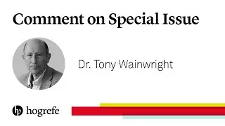 Tony W. Wainwright, Guest Editor, comments on the new special issue in the European Psychologist