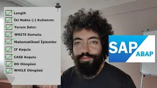 SAP ABAP Eğitimi 2 - Matematiksel İşlemler, Koşul ve Döngüler