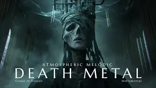 Crown of Despair | Atmospheric Melodic Death Metal Instrumental Mix